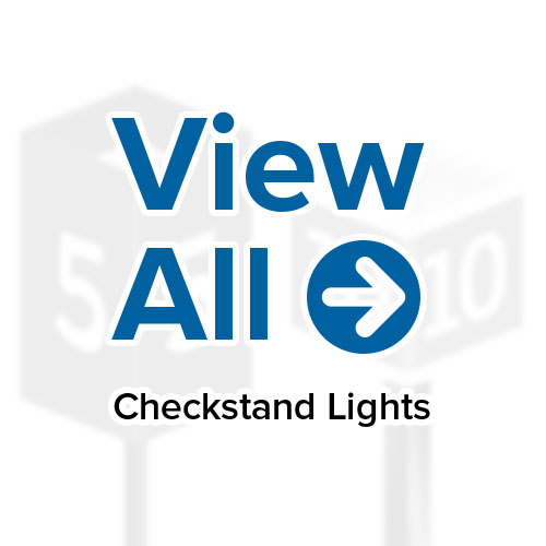 View All Checkstand Lights